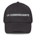 La Comerciante The Merchant Mexican Spanish Pride Gift Regalo Dad Hat - Mexicada