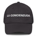 La Concienzuda The Conscientious Mexican Spanish Pride Gift Regalo Dad Hat - Mexicada