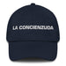 La Concienzuda The Conscientious One Mexican Spanish Pride Gift Regalo Dad Hat - Mexicada