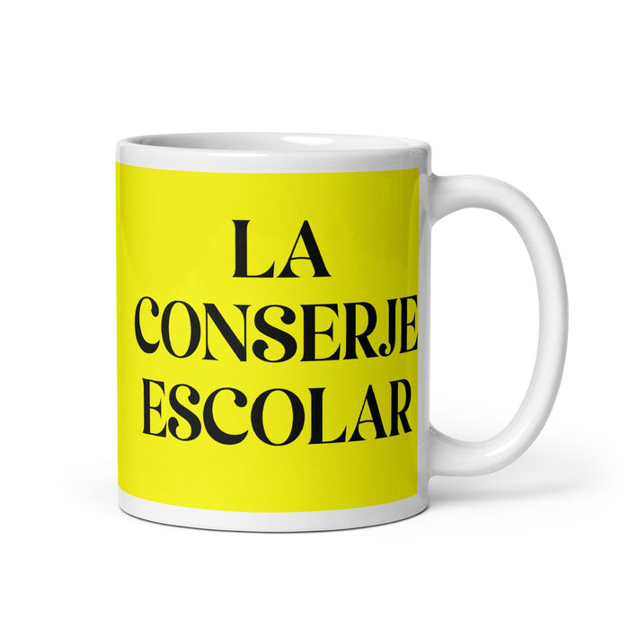 La Conserje Escolar The School Janitor Funny Home Office Work Coffee Mug Mexican Spanish Pride Gift White Glossy Cup Yellow Card Mug Mexicada 11 oz