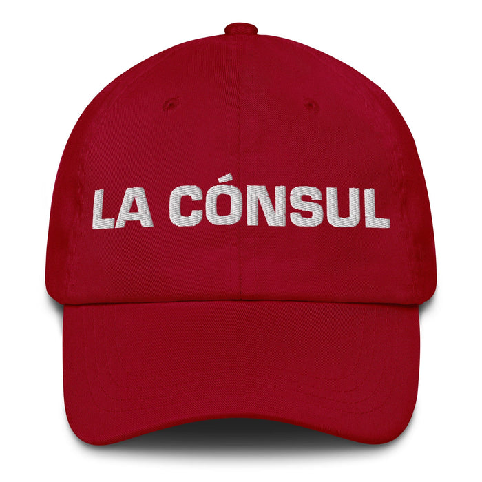 La Cónsul The Consul Mexican Spanish Pride Gift Regalo Dad Hat Mexicada Cranberry