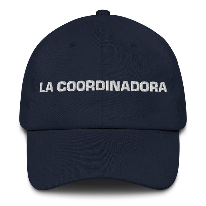 La Coordinadora The Coordinator Mexican Spanish Pride Gift Regalo Dad Hat - Mexicada