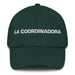 La Coordinadora The Coordinator Mexican Spanish Pride Gift Regalo Dad Hat Mexicada Spruce