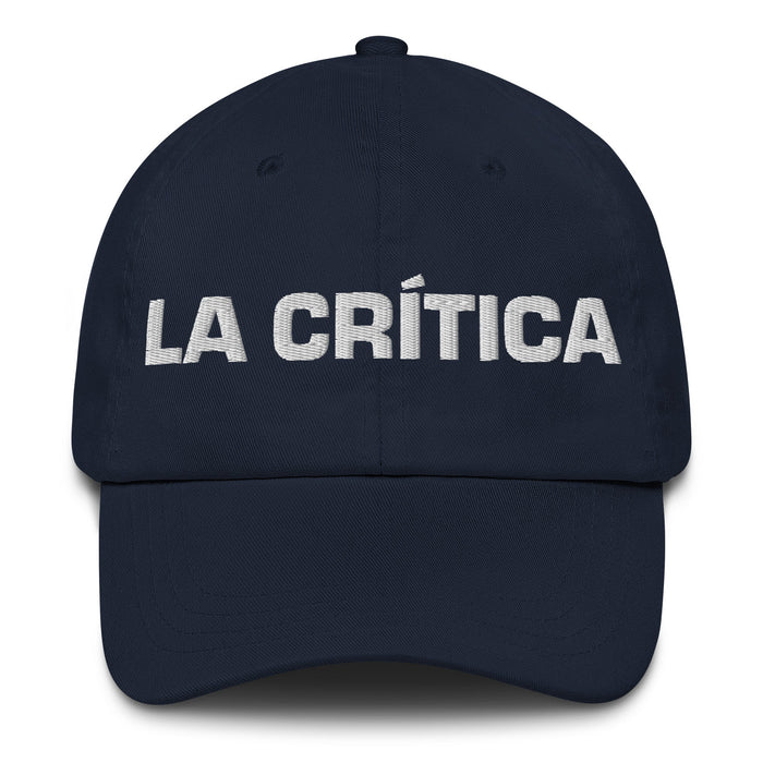 La Crítica The Critic Mexican Spanish Pride Gift Regalo Dad Hat - Mexicada