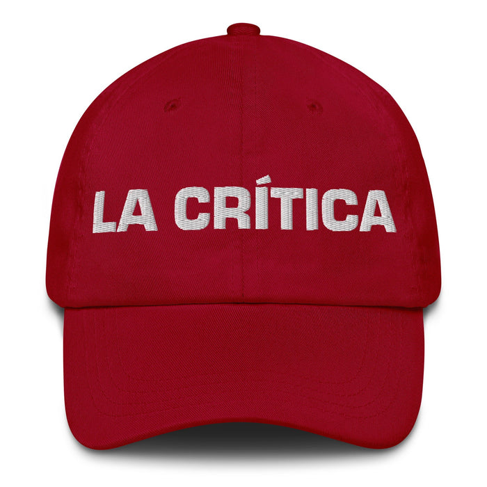 La Crítica The Critic Mexican Spanish Pride Gift Regalo Dad Hat - Mexicada