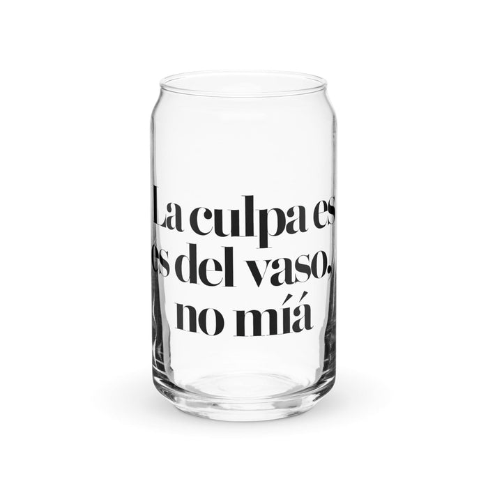 La Culpa Es Del Vaso, No Mía Exclusive Art Piece Can-Shaped Glass Home Office Work Mexican Spanish Pride Gift Cup One-Of-A-Kind Calligraphy Glass | L12 Mexicada 16 oz (No Lid No Straw)