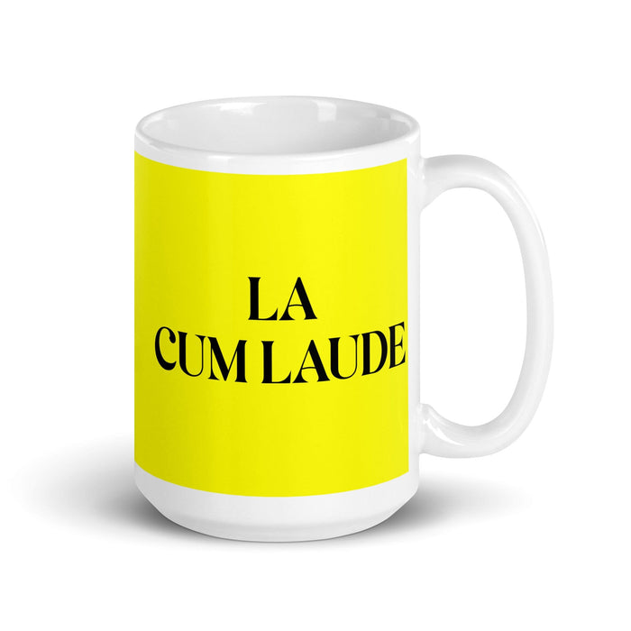 La Cum Laude The Cum Laude Funny Home Office Work Coffee Mug Mexican Spanish Pride Gift White Glossy Cup Yellow Card Mug Mexicada 15 oz