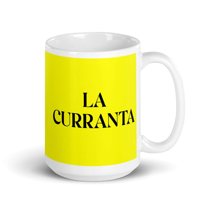 La Curranta The Hard Worker Funny Home Office Work Coffee Mug Mexican Spanish Pride Gift White Glossy Cup Yellow Card Mug Mexicada 15 oz