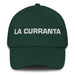 La Curranta The Hard Worker Mexican Spanish Pride Gift Regalo Dad Hat Mexicada Spruce