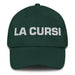 La Cursi The Cheesy One Mexican Spanish Pride Gift Regalo Dad Hat Mexicada Spruce