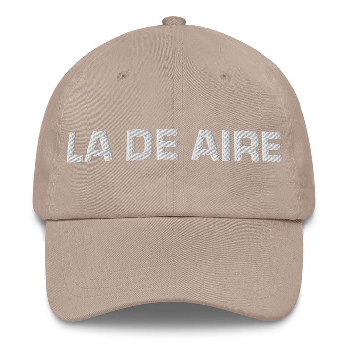 La De Aire The Air Sign Mexican Spanish Pride Gift Regalo Dad Hat - Mexicada