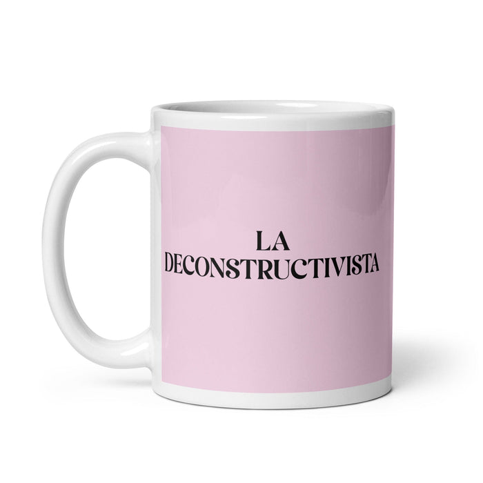 La Deconstructivista The Deconstructivist Funny Home Office Work Coffee Mug Mexican Spanish Pride Gift White Glossy Cup Light Pink Card Mug Mexicada