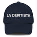 La Dentista The Dentist Mexican Spanish Pride Gift Regalo Dad Hat - Mexicada