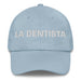 La Dentista The Dentist Mexican Spanish Pride Gift Regalo Dad Hat - Mexicada