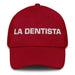 La Dentista The Dentist Mexican Spanish Pride Gift Regalo Dad Hat Mexicada Cranberry