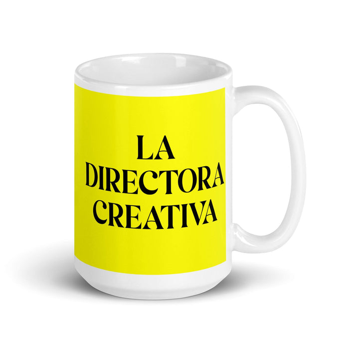 La Directora Creativa The Creative Director Funny Home Office Work Coffee Mug Mexican Spanish Pride Gift White Glossy Cup Yellow Card Mug Mexicada 15 oz