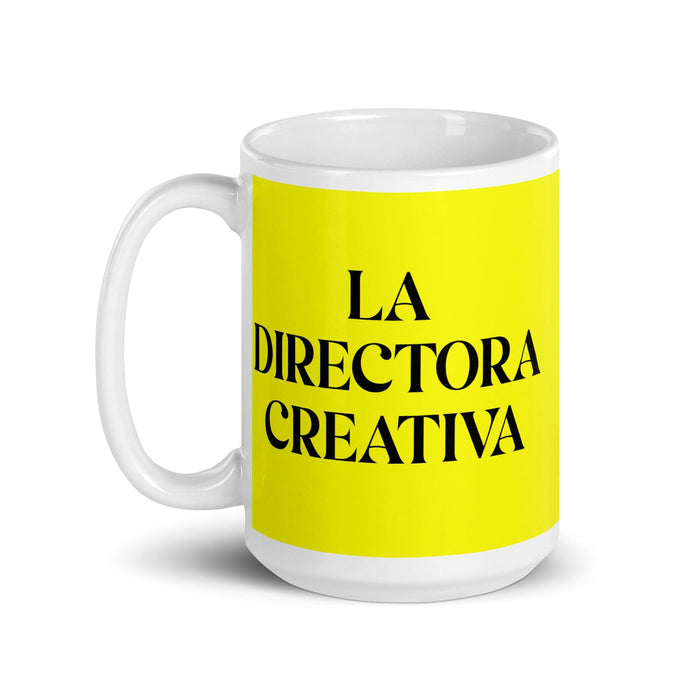 La Directora Creativa The Creative Director Funny Home Office Work Coffee Mug Mexican Spanish Pride Gift White Glossy Cup Yellow Card Mug Mexicada