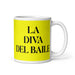 La Diva Del Baile The Dance Diva Funny Home Office Work Coffee Mug Mexican Spanish Pride Gift White Glossy Cup Yellow Card Mug Mexicada 11 oz