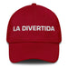 La Divertida The Fun One Mexican Spanish Pride Gift Regalo Dad Hat - Mexicada