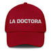 La Doctora The Doctor Mexican Spanish Pride Gift Regalo Dad Hat - Mexicada