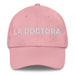 La Doctora The Doctor Mexican Spanish Pride Gift Regalo Dad Hat - Mexicada