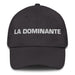 La Dominante The Dominant Mexican Spanish Pride Gift Regalo Dad Hat - Mexicada