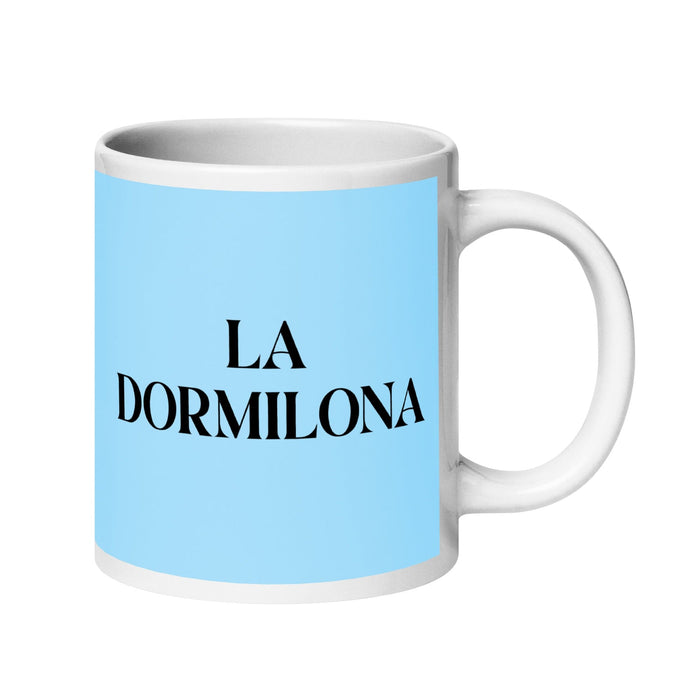 La Dormilona The Sleepyhead Funny Home Office Work Coffee Mug Mexican Spanish Pride Gift White Glossy Cup Sky Blue Card Mug Mexicada 20 oz