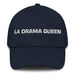 La Drama Queen The Drama Queen / The Drama King Mexican Spanish Pride Gift Regalo Dad Hat Mexicada Navy