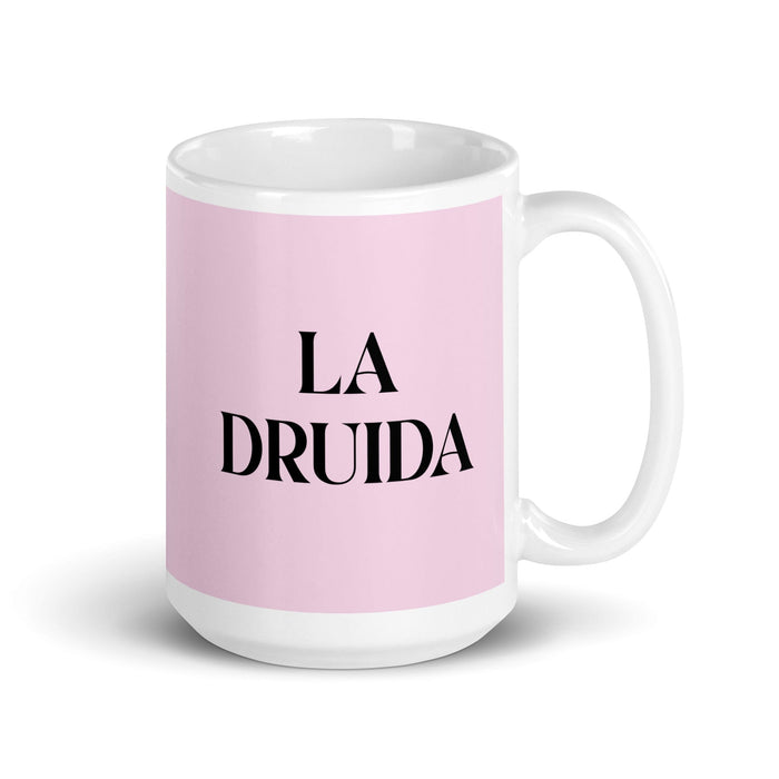 La Druida The Druid Funny Home Office Work Coffee Mug Mexican Spanish Pride Gift White Glossy Cup Light Pink Card Mug Mexicada 15 oz