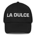 La Dulce The Sweet One Mexican Spanish Pride Gift Regalo Dad Hat Mexicada Black