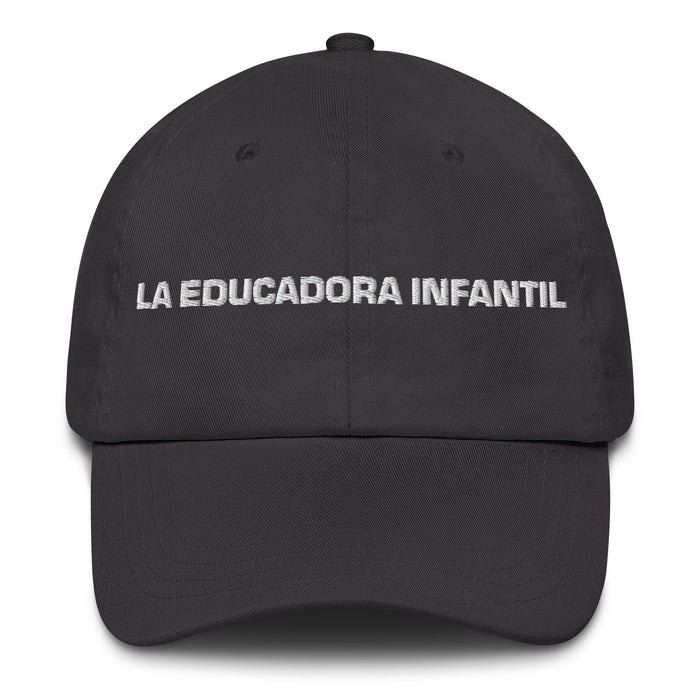 La Educadora Infantil The Child Educator Mexican Spanish Pride Gift Regalo Dad Hat - Mexicada