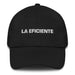 La Eficiente The Efficient One Mexican Spanish Pride Gift Regalo Dad Hat - Mexicada