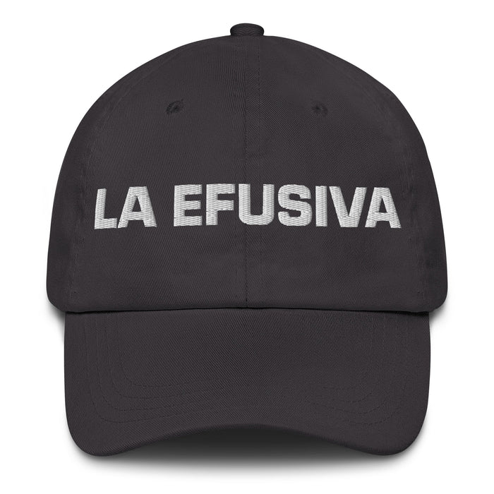 La Efusiva The Effusive One Mexican Spanish Pride Gift Regalo Dad Hat - Mexicada