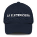 La Electricista The Electrician Mexican Spanish Pride Gift Regalo Dad Hat Mexicada Navy