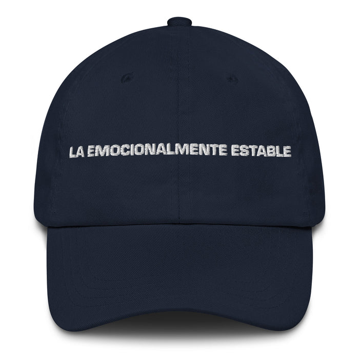 La Emocionalmente Estable The Emotionally Stable Mexican Spanish Pride Gift Regalo Dad Hat - Mexicada