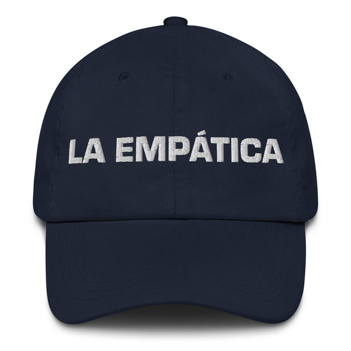 La Empática The Empathetic One Mexican Spanish Pride Gift Regalo Dad Hat - Mexicada