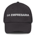 La Empresaria The Entrepreneur Mexican Spanish Pride Gift Regalo Dad Hat - Mexicada