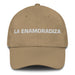 La Enamoradiza The Lovable Mexican Spanish Pride Gift Regalo Dad Hat Mexicada Khaki