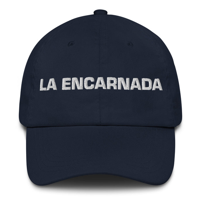 La Encarnada The Embodied One Mexican Spanish Pride Gift Regalo Dad Hat - Mexicada