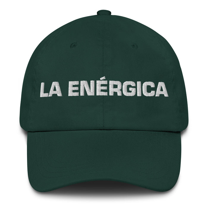 La Enérgica The Energetic One Mexican Spanish Pride Gift Regalo Dad Hat - Mexicada