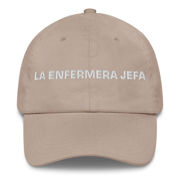 La Enfermera Jefa The Head Nurse Mexican Spanish Pride Gift Regalo Dad Hat Mexicada Stone