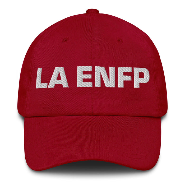 La Enfp The Campaigner MBTI Personality Mexican Spanish Pride Gift Regalo Embroidered Dad Hat Mexicada Cranberry