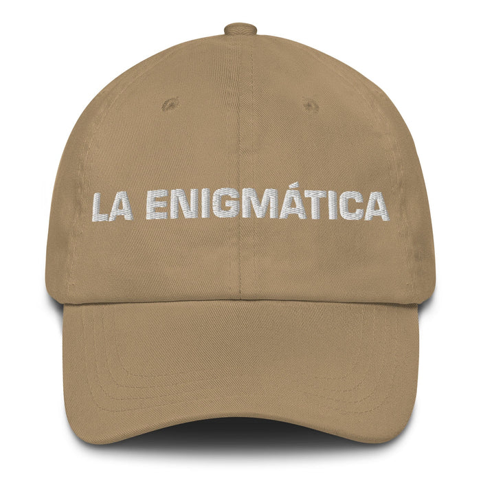 La Enigmática The Enigmatic One Mexican Spanish Pride Gift Regalo Dad Hat Mexicada Khaki