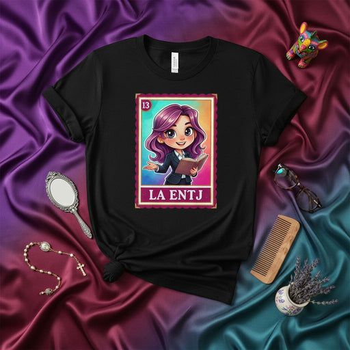 LA ENTJ The Commander Loteria Card Style T-Shirt - Personality Type Apparel, Cute Anime Cartoon Design, Fun Game Inspired Unisex Tee Gift Idea Mexicada