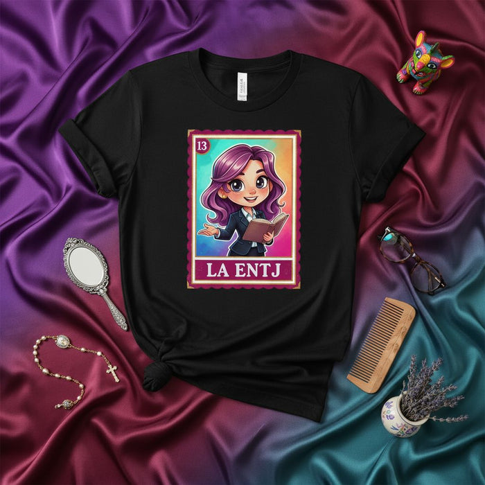 LA ENTJ The Commander Loteria Card Style T-Shirt - Personality Type Apparel, Cute Anime Cartoon Design, Fun Game Inspired Unisex Tee Gift Idea Mexicada