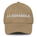 La Española The Spanish Mexican Spanish Pride Gift Regalo Dad Hat - Mexicada