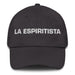 La Espiritista The Spiritist Mexican Spanish Pride Gift Regalo Dad Hat - Mexicada