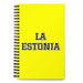 La Estonia The Estonian | Yellow Spiral Notebook, 140 Dotted Sheets | Funny Gift Idea Home Office Work | Mexican Spanish Pride Gift Mexicada
