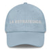 La Estratégica The Strategic One Mexican Spanish Pride Gift Regalo Dad Hat - Mexicada