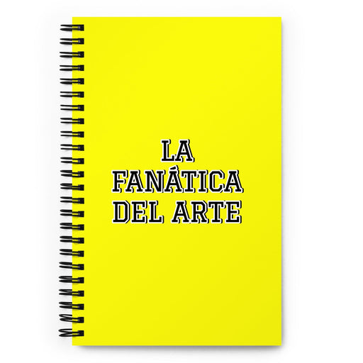 La Fanática Del Arte The Art Lover | Yellow Spiral Notebook, 140 Dotted Sheets | Funny Gift Idea Home Office Work | Mexican Spanish Pride Gift Mexicada